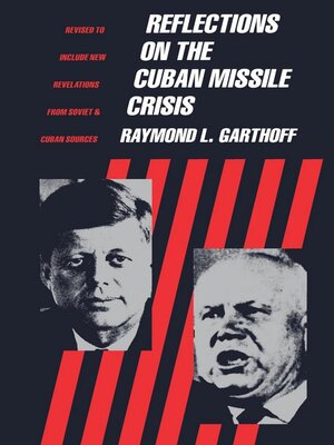 cover image of Reflections on the Cuban Missile Crisis